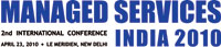 Managed Services India 2010 - 2nd International Conference