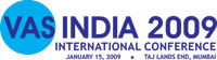 VAS India 2009 - International Conference