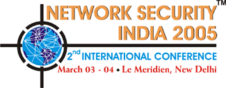 Network Security India 2005 - 2nd International Conference